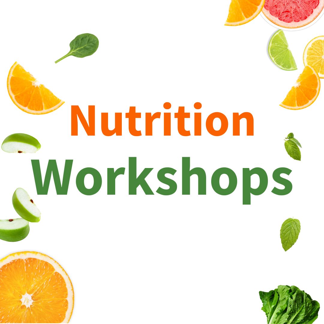 Nutrition Workshops